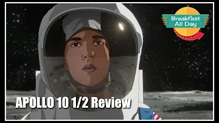 Apollo 10 1/2 movie review -- Breakfast All Day