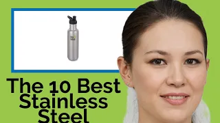 👉 The 10 Best Stainless Steel Canteens 2020  (Review Guide)