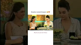 Deepika Padukone Roasted Kangana Ranaut 🤣💗  #deepikapadukone #kanganaranaut #bollywood #bollywood