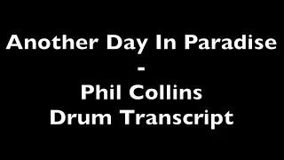 Another Day In Paradise - Phil Collins - Drum Transcript DIFFICULTY 2/5 ⭐️