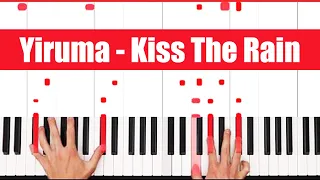 Kiss The Rain Piano: How to play Yiruma Kiss The Rain Piano Tutorial!