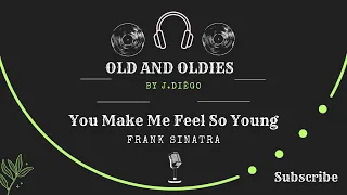 01 - You Make Me Feel So Young - Frank Sinatra