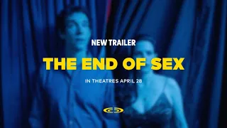 The End of Sex (2023) - New Trailer | cINEPLEX