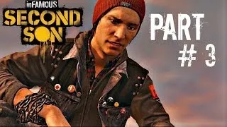 Let's Play Infamous: Second Son -  Part 3 (Space Needle / Core Relays / Banner Man) Gameplay