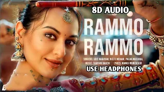 Rammo Rammo [ 8D Audio ] Bhuj | Sonakshi S | Udit Narayan | Neeti M | Palak Muchhal | Use Headphones