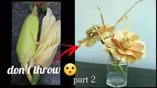 don't throw corn husk😱 | waste out of best  dry decoration  | #craft #art #dry leaves craft #diy