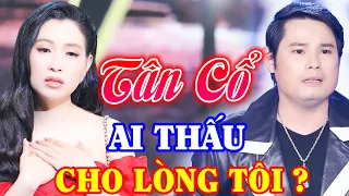 Đau Vỡ Tim Với Tân Cổ Giao Duyên Hơi Dài Hay Nhất - Tân Cổ Miền Tây Hay Ngất Ngây | Tân Cổ 2024