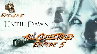 Until Dawn - All Collectibles - Episode 5 (Totems, Clues)