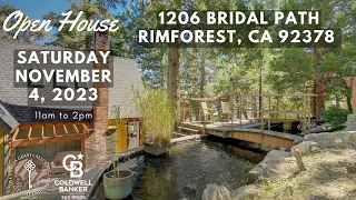 Open House  - 1206 Bridal Path, Rimforest CA 92378