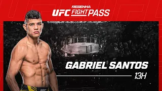 Resenha UFC Fight Pass #67 | Convidado: Gabriel Santos