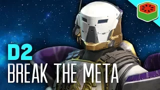 BREAK THE META CONTEST! | Destiny 2 - The Dream Team