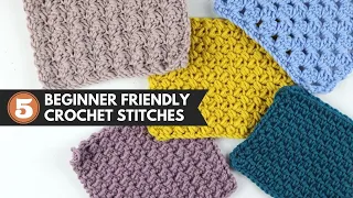 5 BEGINNER FRIENDLY Crochet Blanket Stitches | Easy Crochet Pattern Repeats for Beginners