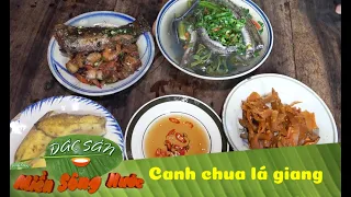 CANH CHUA CÁ KÈO NẤU LÁ GIANG - Cơm nhà đậm tình quê sông nước | Đặc sản miền sông nước