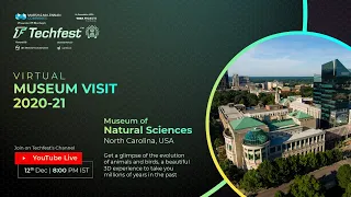 Museum of Natural Sciences, North Carolina | Virtual Museum Visits | Techfest, IIT Bombay