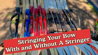 Archery Tip : How To String A Bow (With and Without A Stringer)