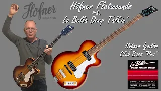 LaBella Deep Talkin' Bass Flats vs. Höfner Asian Factory Flats