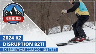 2024 K2 Disruption 82 Ti - SkiEssentials.com Ski Test