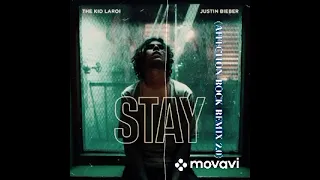 THE KID LAROI ft. Justin Bieber - Stay (Affection Rock Remix 2.0) #thekidlaroi #justinbieber