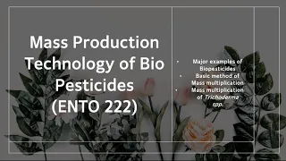 Mass Production Technology of Biopesticides | ENTO |Hindi Explanation|Biopesticides & Biofertilizers