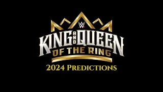 WWE King and Queen of the Ring 2024 Predictions