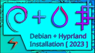 Debian 12 with Hyprland:  Step-by-Step Guide to Install Hyprland on Debian 12