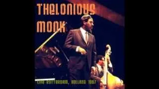 Thelonious Monk - Live Rotterdam 1967