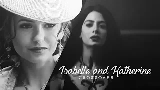 isabelle&katherine crazy in love (crossover)