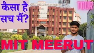 MIT MEERUT,Meerut Institute of Technology full Tour and Review By a Final year Student.
