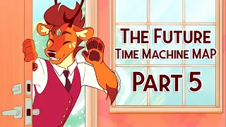 The Future - Time Machine MAP [Part 5]