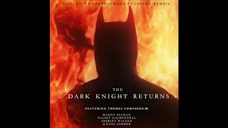 The Dark Knight Returns (Epic Cover Arrangement Elfman V Goldenthal V Walker V Zimmer)