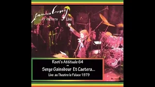 Serge Gainsbourg - Javanaise Remake - (Et Caetera Live Au Theatre Le Palace 1979)