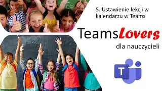 5.Teams Lovers dla Nauczycieli   ustawienie lekcji w kalendarzu