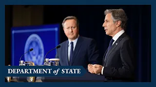 Secretary Blinken holds a joint press availability with UK Foreign Secretary David Cameron