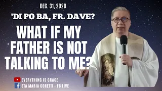 #dipobafrdave (Ep. 152) - WHAT IF MY FATHER IS NOT TALKING TO ME?