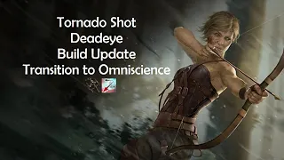 Tornado Shot Deadeye - Build Update - Omniscience Transition [ Path Of Exile ]