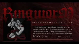 Ringworm debut new song “Death Becomes My Voice“ off new album “Death Becomes My Voice“!