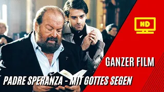 Padre Speranza - mit Gottes Segen | Bud Spencer | HD | Komödie | Ganzer Film auf Deutsch