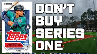 DO NOT BUY 2023 TOPPS SERIES 1! HERE’S WHY...
