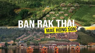 Ban Rak Thai - A Journey Through Mae Hong Son's Hidden Gem