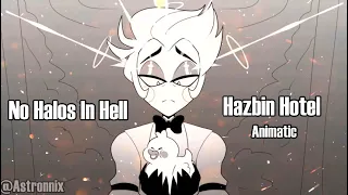 Halos in Hell | Hazbin Hotel Animatic | Astronnix | ENG VER.