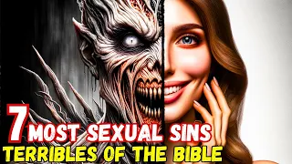 7 Most Serious Sexual Sins in the Bible | Attention! Avoid them at all costs! Bible Stories