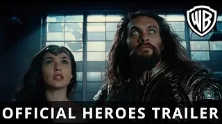 JUSTICE LEAGUE - Official Heroes Trailer - Warner Bros. UK