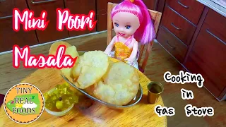 Miniature Poori Masala|cooking in Mini Gas stove |Tiny Foods|Miniature Cooking | EP-31 TinyRealFoods