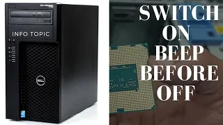 Dell Precision T1700 Workstation Turning On Beep One Time Before Off / On Off Same Condition #T1700