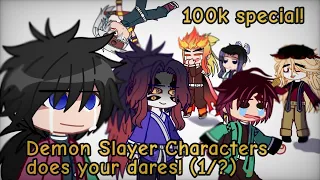 Demon Slayer characters does your dares! part 1/? [100k special]