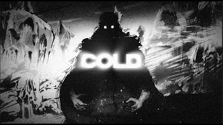 COLD 🥶 - 4K Edit