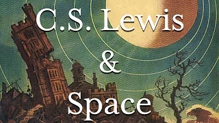 C.S. Lewis, Theology and the Space Trilogy