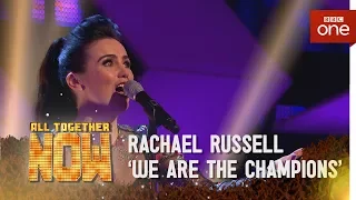 Rachael Russell performs 'We Are The Champions' by Queen - All Together Now - BBC One