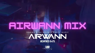 DjAirwann 2022 Vina Bounce Mix