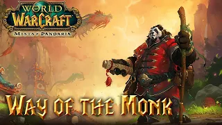 World of Warcraft: Mists of Pandaria OST - 06 Way of the Monk